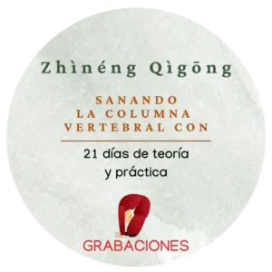 Zhìnéng Qìgōng - Sanando la Columna Vertebral