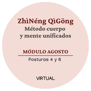 Método cuerpo y mente unificados de Zhìnéng Qìgōng módulo agosto