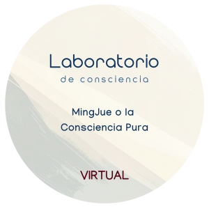 MingJue o la Consciencia Pura