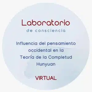 Influencia del pensamiento occidental en la Teoría de la Completud Hunyuan